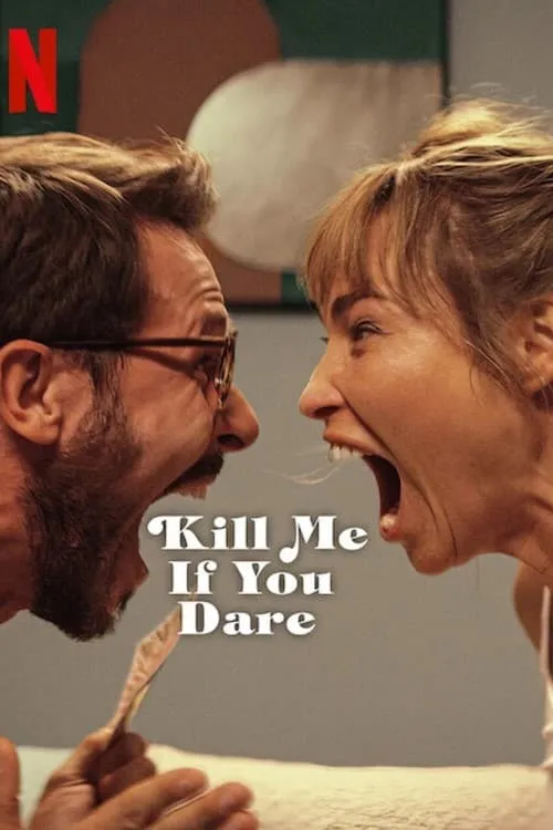 Kill Me If You Dare (movie)