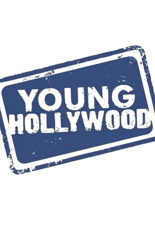 Young Hollywood (сериал)