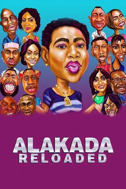 Alakada Reloaded (movie)