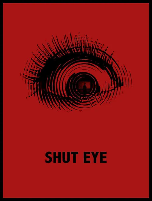 Shut Eye (movie)