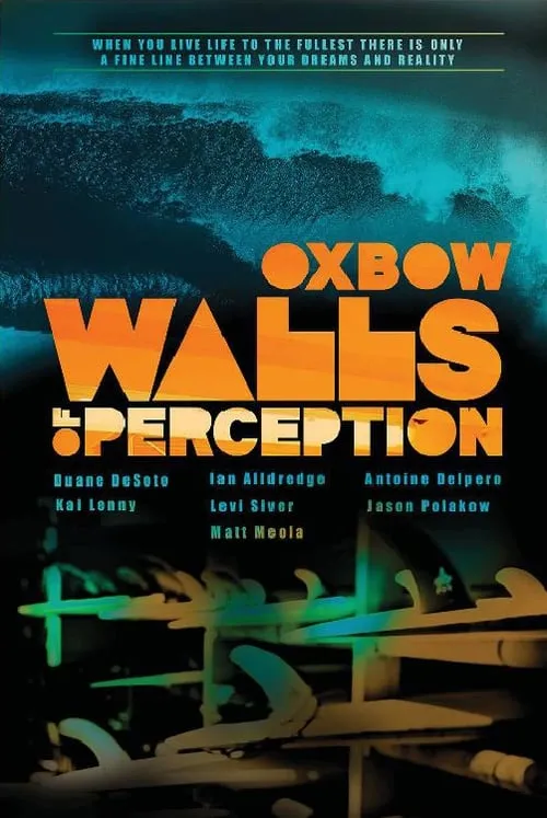 Oxbow Walls Of Perception (фильм)