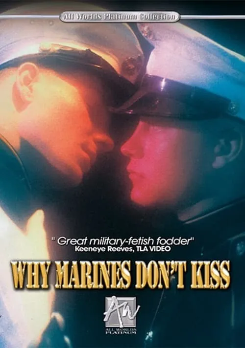 Why Marines Don't Kiss (фильм)