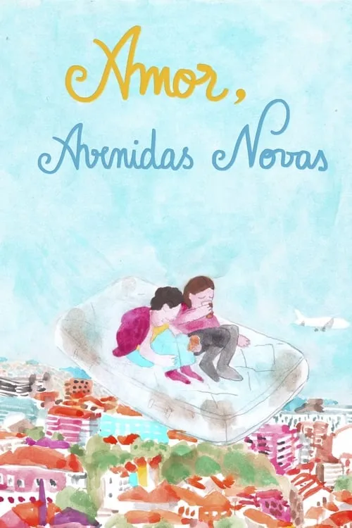 Amor, Avenidas Novas (movie)