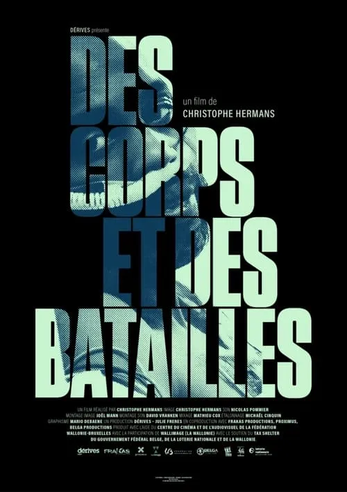 Des corps et des batailles (movie)