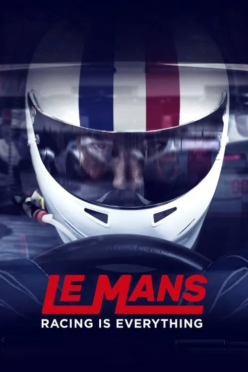 Le Mans: Racing Is Everything (сериал)