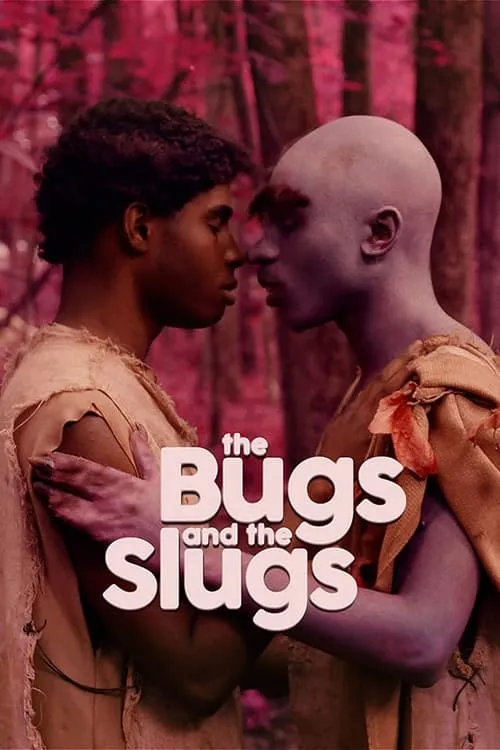 The Bugs and the Slugs (movie)