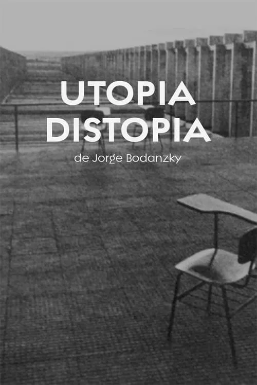 Utopia, Distopia (фильм)