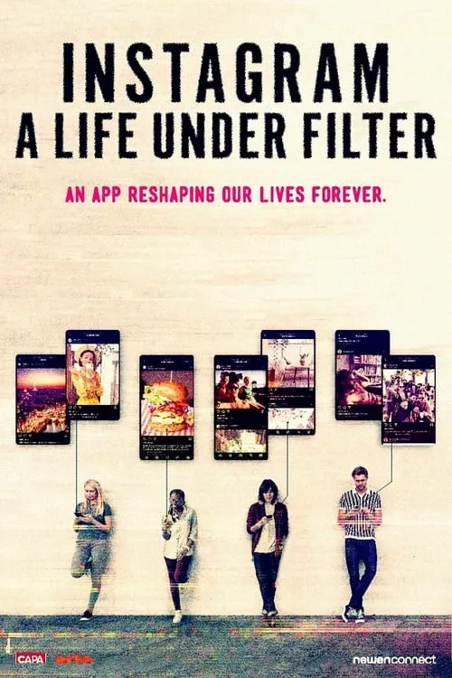 Instagram: A Life Under Filter (movie)