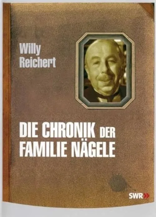 Chronik der Familie Nägele (series)