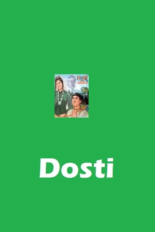 Dosti (movie)