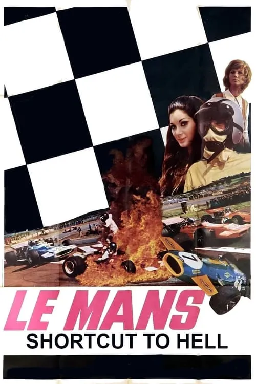 Le Mans, Shortcut to Hell (movie)