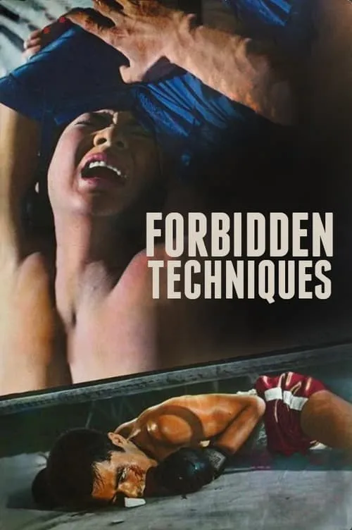 Forbidden Techniques (movie)