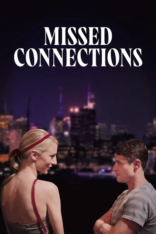 Missed Connections (movie)