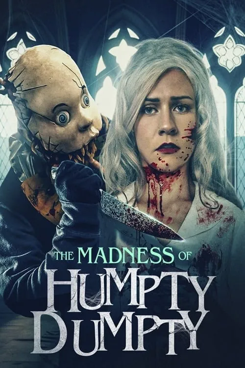 The Madness of Humpty Dumpty (movie)