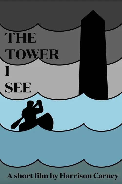 The Tower I See (movie)