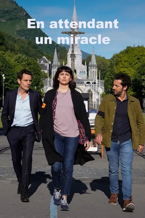 En attendant un miracle (movie)