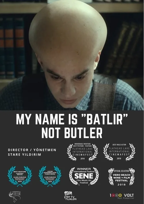 My Name is Batlir, not Butler (movie)