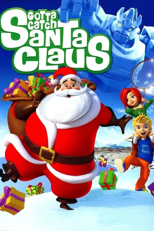 Gotta Catch Santa Claus (movie)