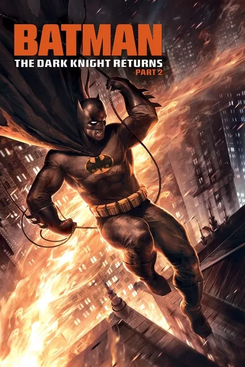 Batman: The Dark Knight Returns, Part 2 (movie)