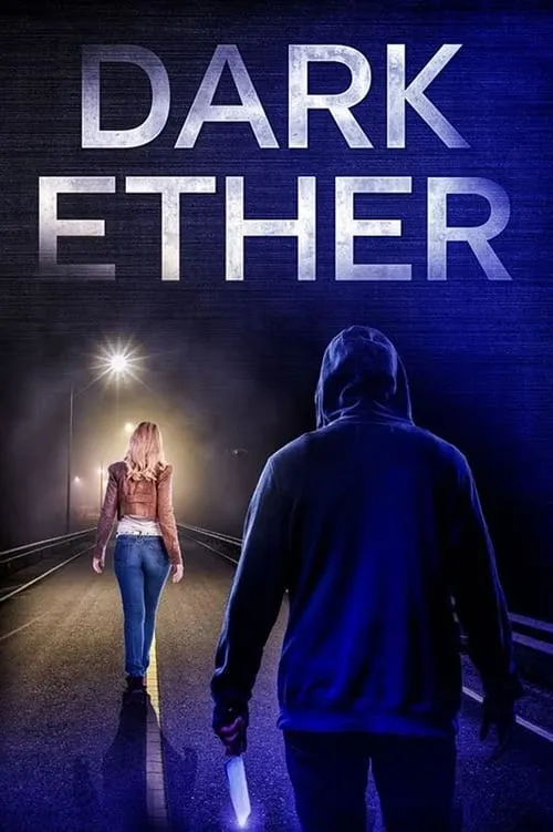 Dark Ether (movie)