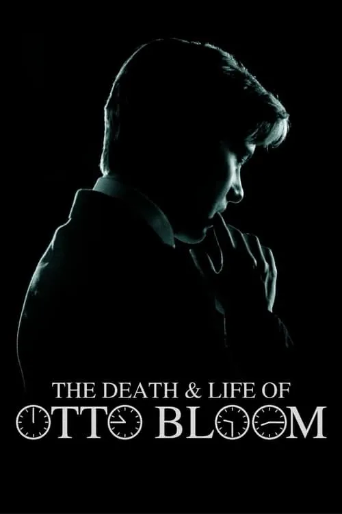 The Death and Life of Otto Bloom (фильм)