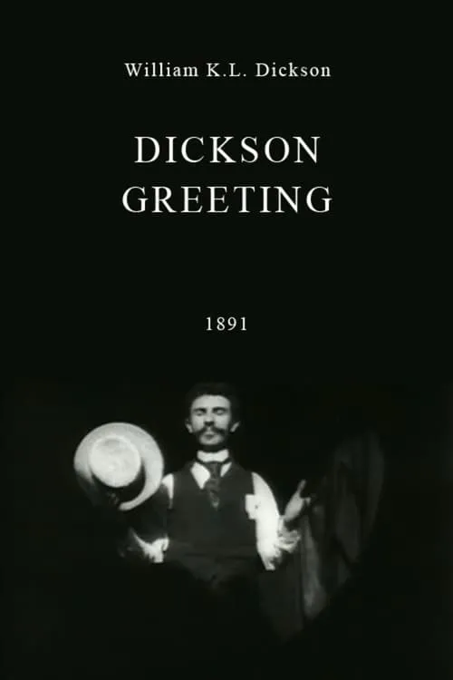 Dickson Greeting (movie)