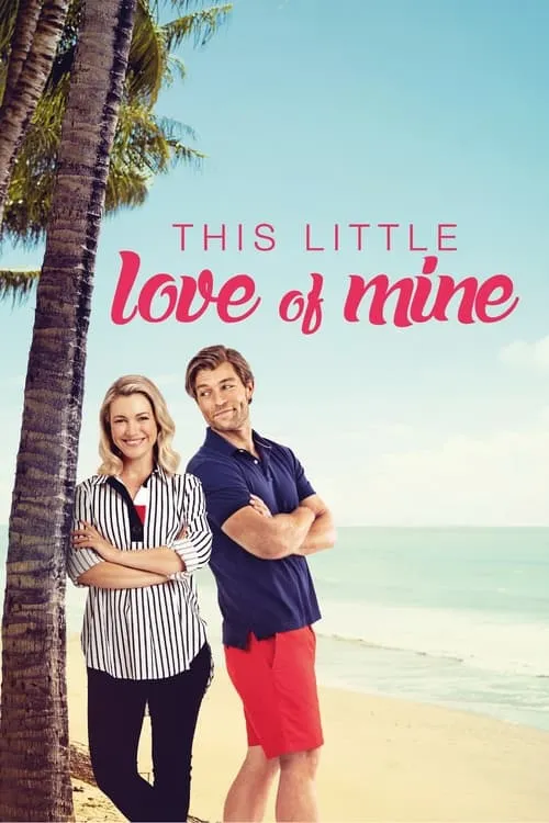 This Little Love of Mine (movie)