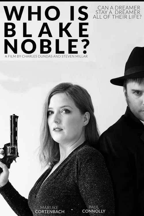 Who Is Blake Noble? (movie)