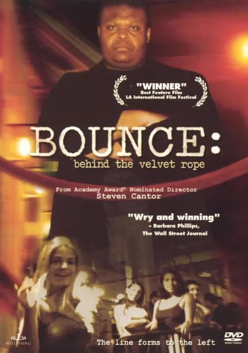 Bounce: Behind The Velvet Rope (фильм)