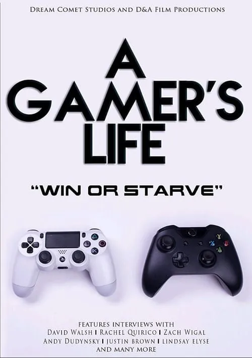 A Gamer's Life (movie)