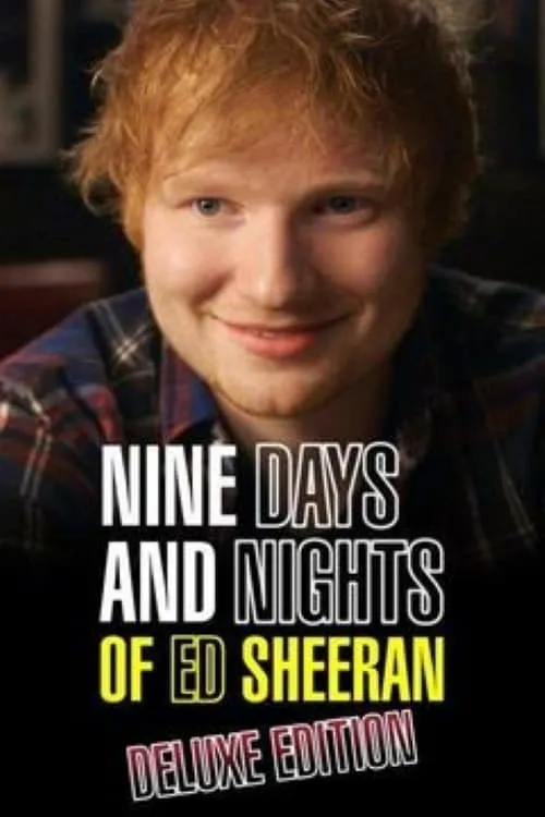 Nine Days and Nights of Ed Sheeran (фильм)