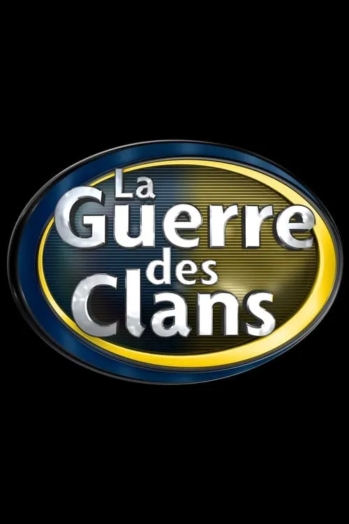 La guerre des clans (сериал)