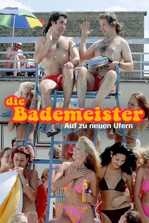 Die Bademeister - Auf zu neuen Ufern (movie)