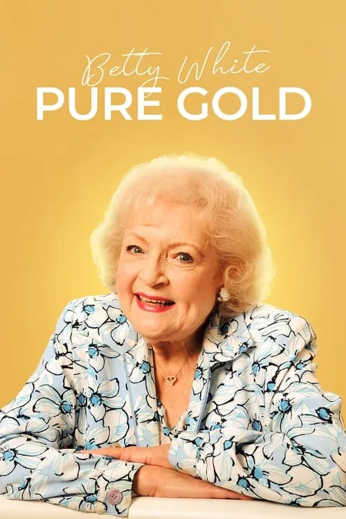 Betty White: Pure Gold (фильм)