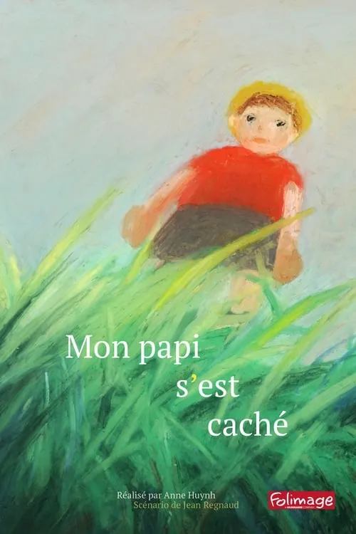 Mon papi s'est caché