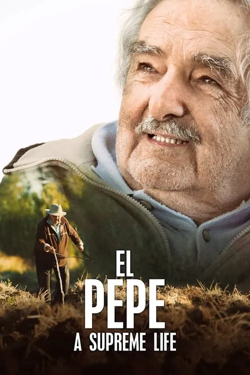 El Pepe: A Supreme Life (movie)