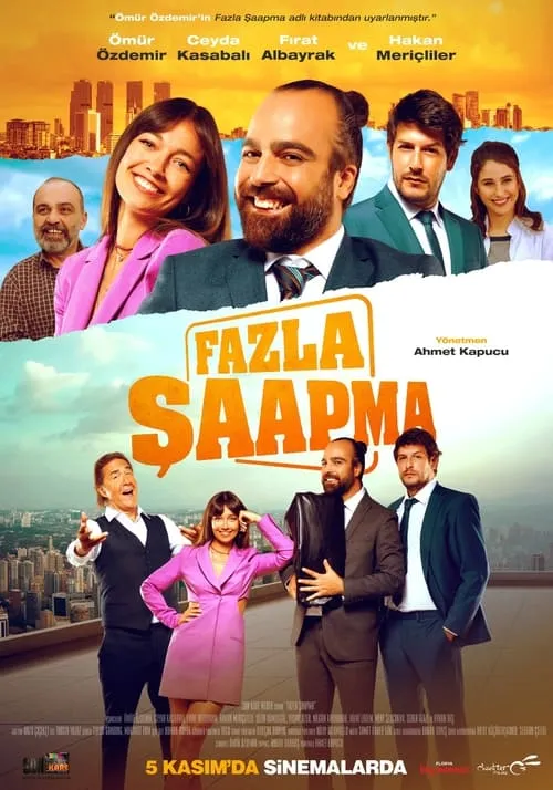 Fazla Şaapma (movie)