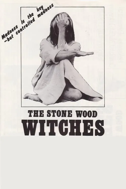 The Stone Wood Witches (movie)