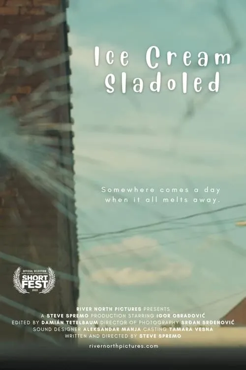 Ice Cream. Sladoled (movie)