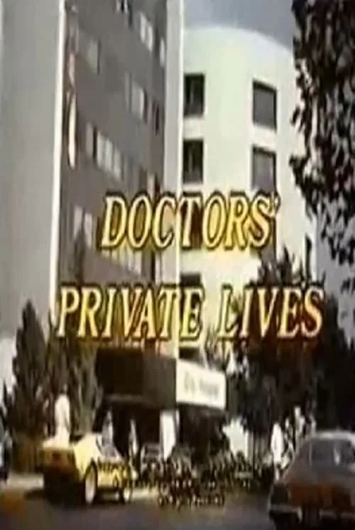 Doctors' Private Lives (фильм)