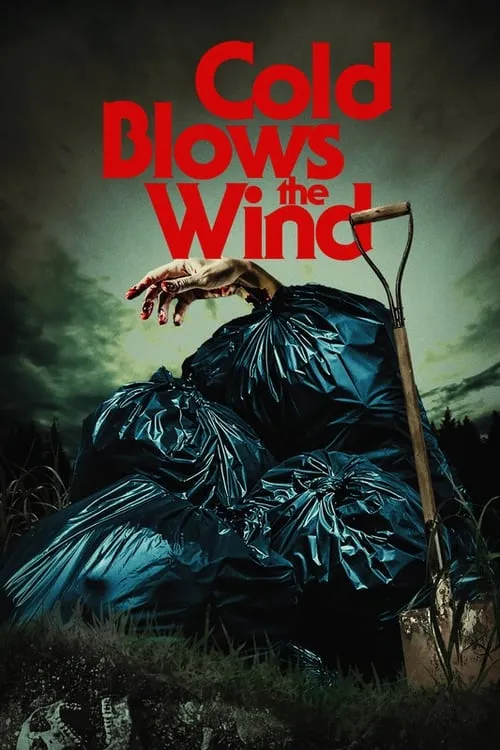 Cold Blows the Wind (movie)