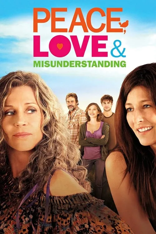 Peace, Love & Misunderstanding (movie)