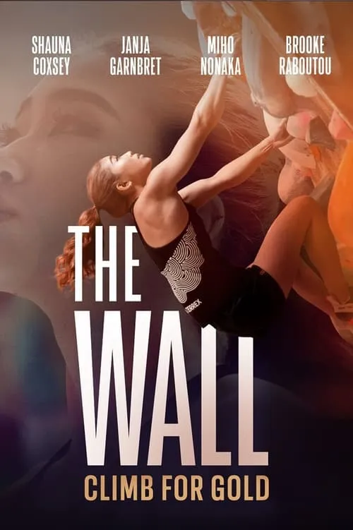 The Wall: Climb for Gold (movie)