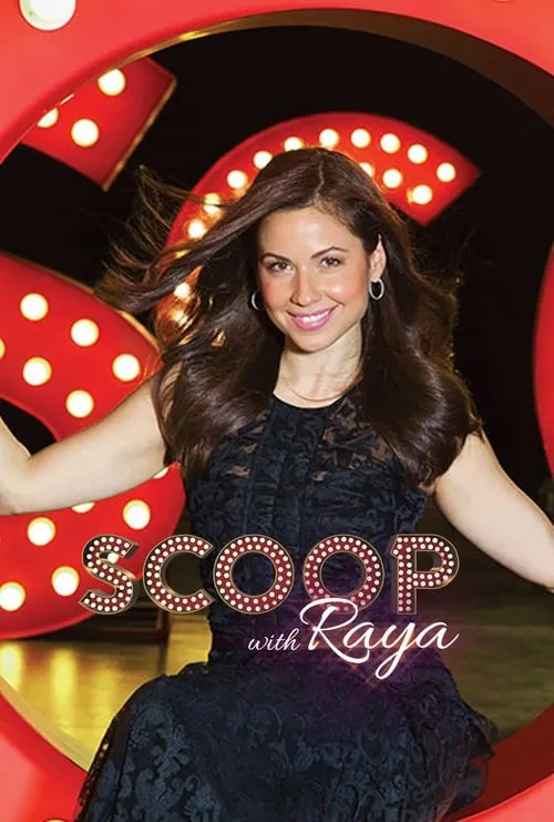 Scoop With Raya (series)