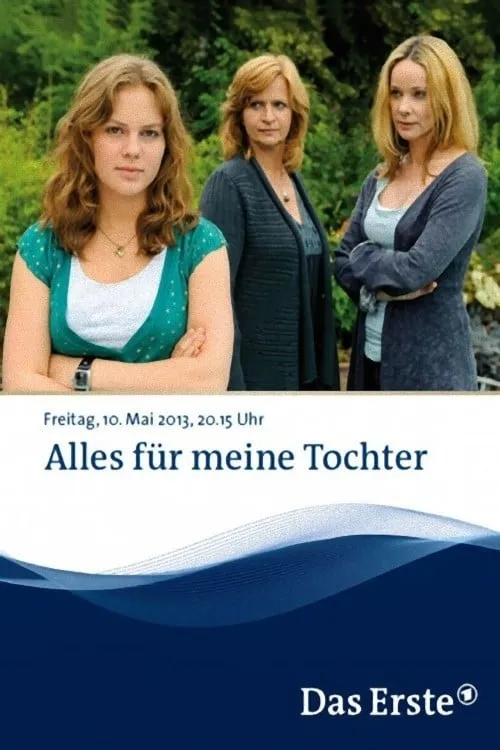 Alles für meine Tochter (movie)