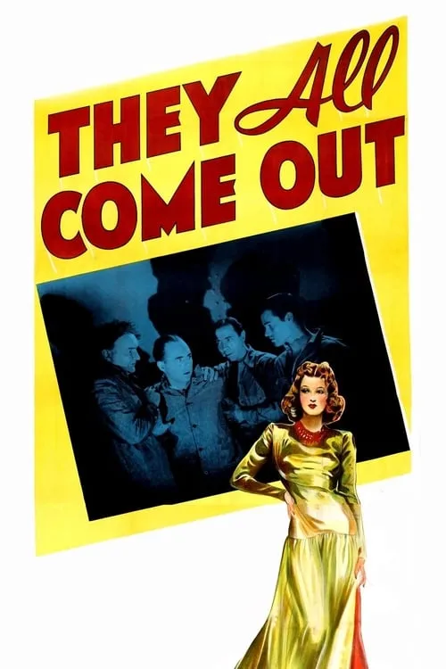 They All Come Out (movie)