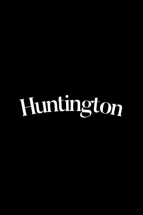 Huntington (фильм)