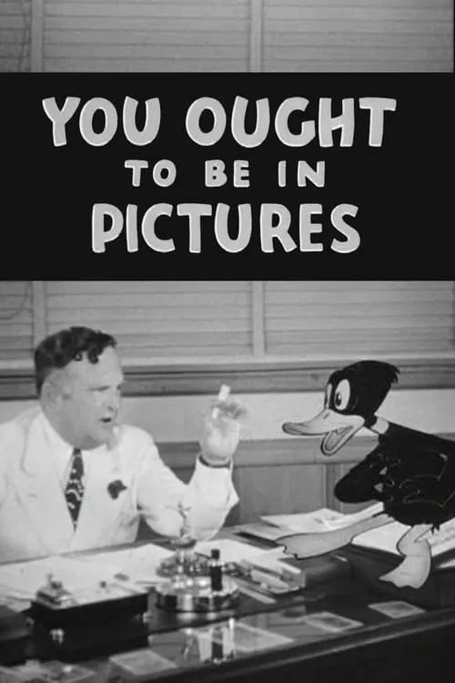 You Ought to Be in Pictures (movie)