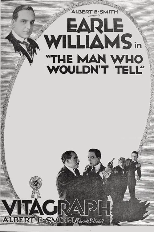 The Man Who Wouldn't Tell (movie)