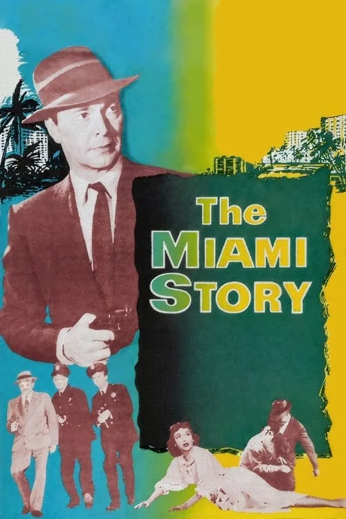 The Miami Story (movie)